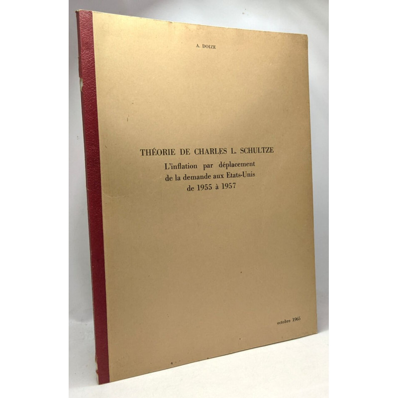 Théories de Charles L. Schultze - l'inflation par déplacement de...