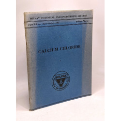 Calcium Chloride - solvay tecnical and engineering service...