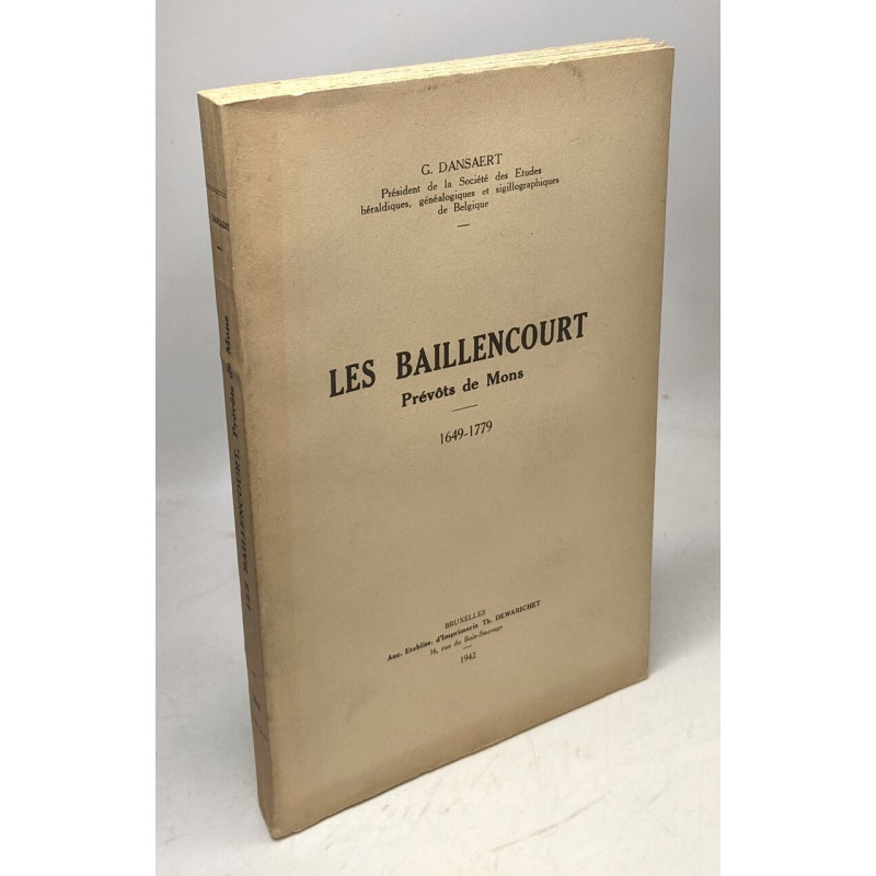 Les Baillencourt Prévôts de Mons 1649-1779
