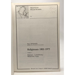Religieuses - 1801-1975 Belgiue Luxembourg Maastricht/Vaals -...