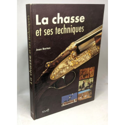 8 livres sur la chasse: La chasse silencieuse + Points de vues et...
