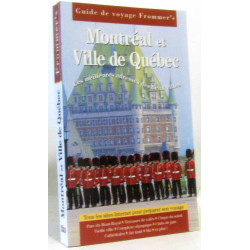 Guide Frommer's : Montréal et ville de Québec