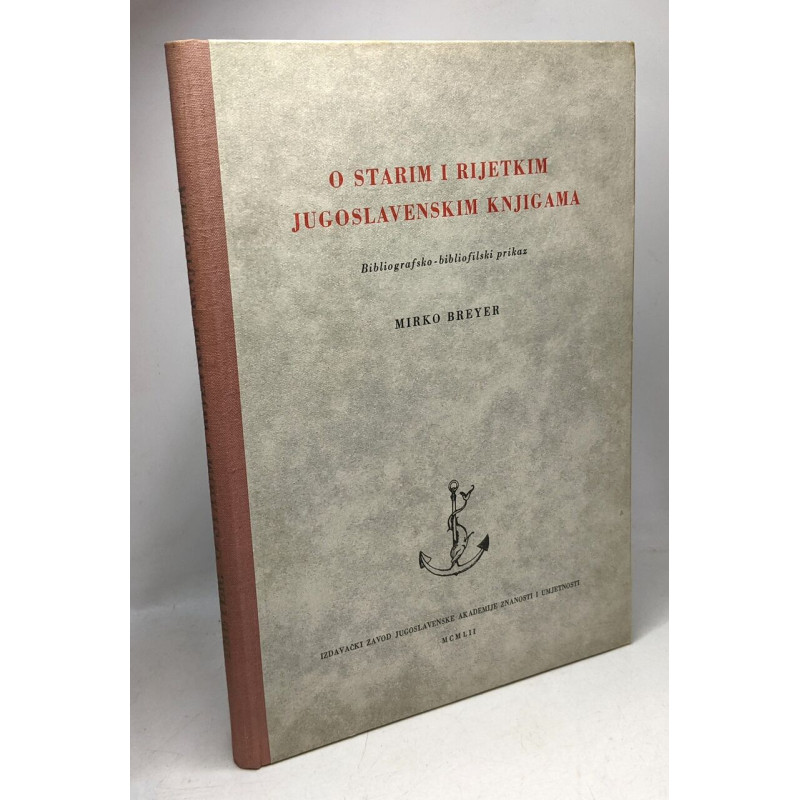 O starim i rijetkim jugoslavenskim knjigama