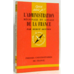 L'administration régionale et locale de la France