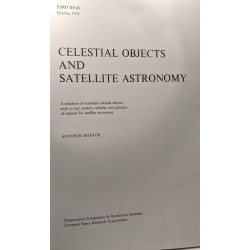 Celestial objects and satellite astronomy. A selection of extended...