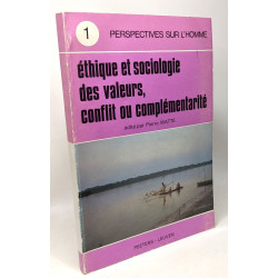 Éthiue et sociologique des valeurs conflit ou complémentarité - 1...