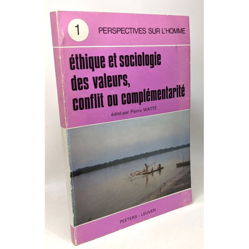 Éthiue et sociologique des valeurs conflit ou complémentarité - 1...