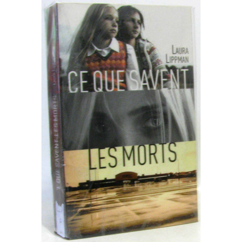 Ce que savent les morts