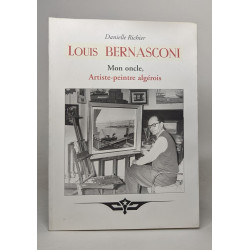 Louis bernasconi mon oncle artiste-peintre algérois