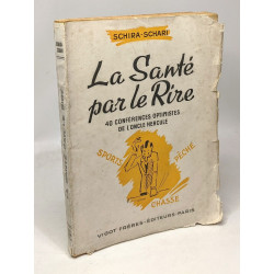 La santé par le rire - 40 conférences optimistes de l'oncle hercule
