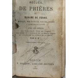Recueil de prières de Madame de Fenoil - corrigé et mis dans un...