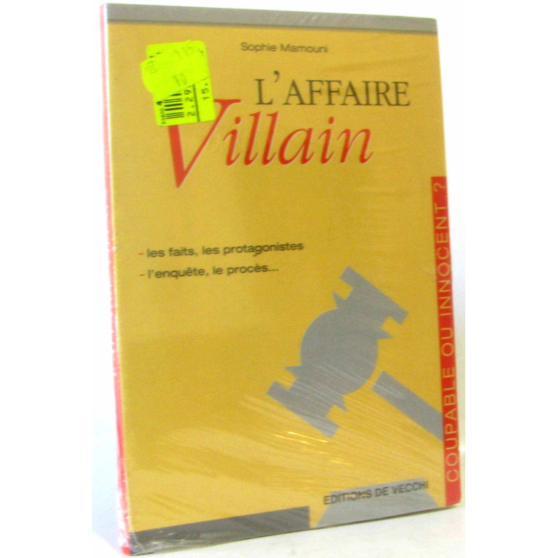 L'affaire Villain