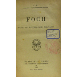 Foch essai de psychologie militaire