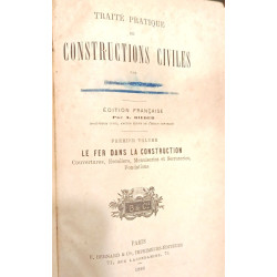 Premier volume le fer dans la construction - Traité pratique des...