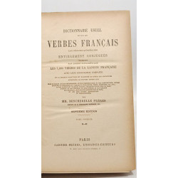 Dictionnaire usuel de tous les verbes français : tant réguliers...