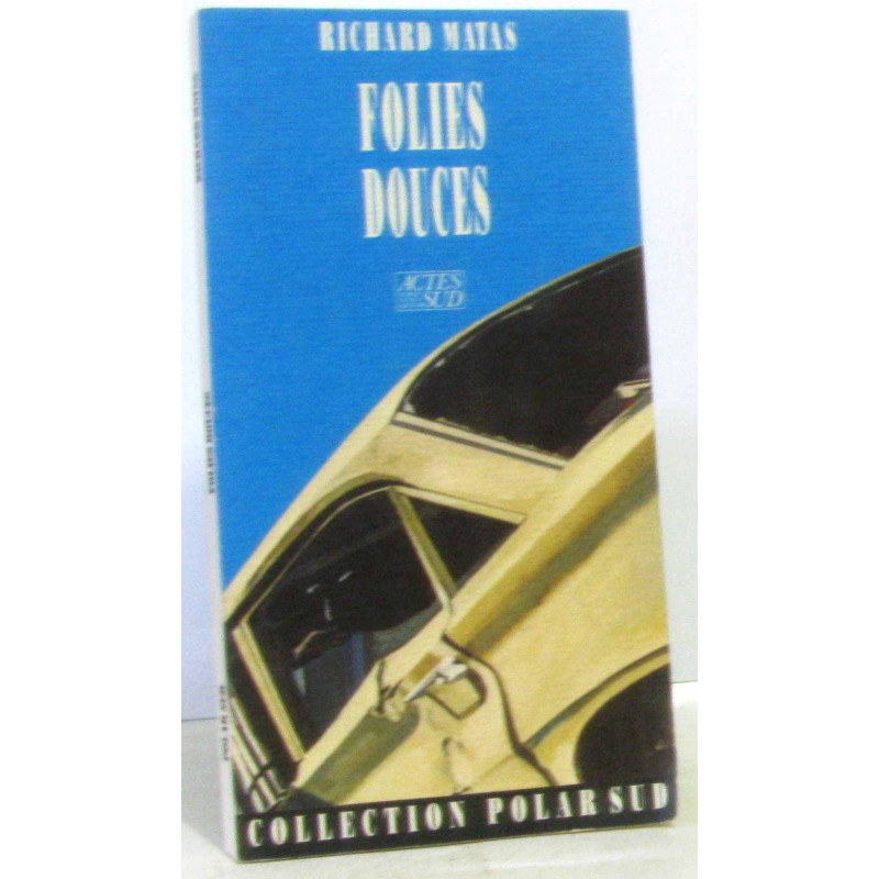 Folies douces