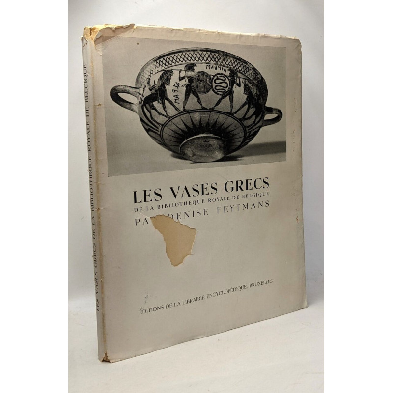 Les vases grecs de la bibliothèque royale de Belgique (cabinet des...