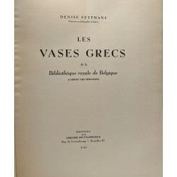 Les vases grecs de la bibliothèque royale de Belgique (cabinet des...