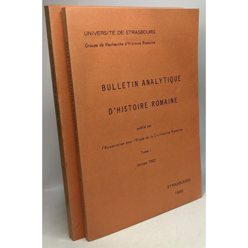 Bulletin analytique d'Histoire Romaine - TOME I (1962) + TOME II...