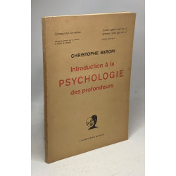 Introduction à la psychologie des profondeurs