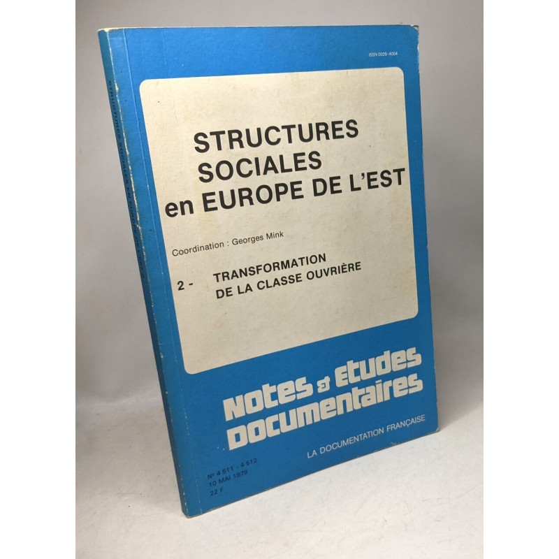 Structures sociales en Europe de l'Est - 2/ Transormation de la...