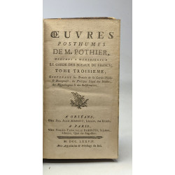 Oeuvres posthumes de M. Pothier dédiées à Monseigneur Le Garde des...