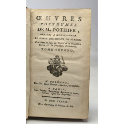 Oeuvres posthumes de M. Pothier dédiées à Monseigneur Le Garde des...