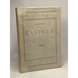 Castille - essais et mémoires