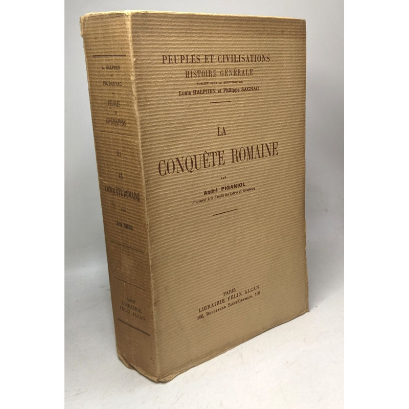 La conquête romaine / Peuples et civilisations histoire générale