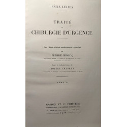 Traité de chirurgie d'urgence - TOME I + TOME II - 9e éd....
