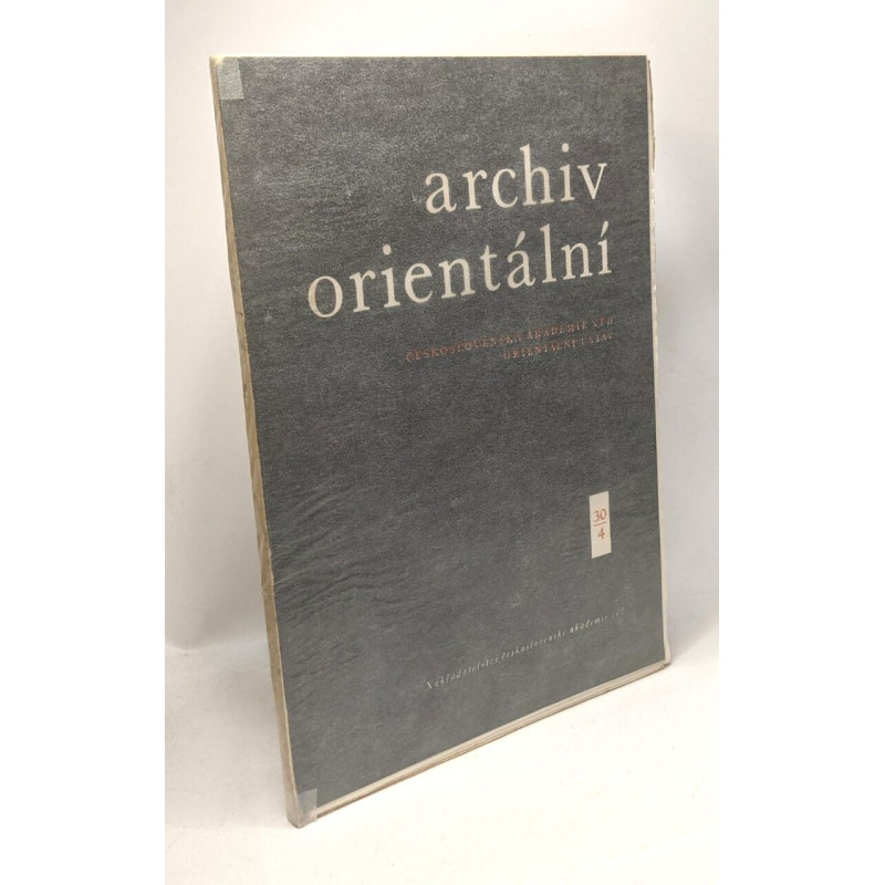 Archiv orientàlni / Ceskoslovenska akademie ved orientalni ustav 30/4