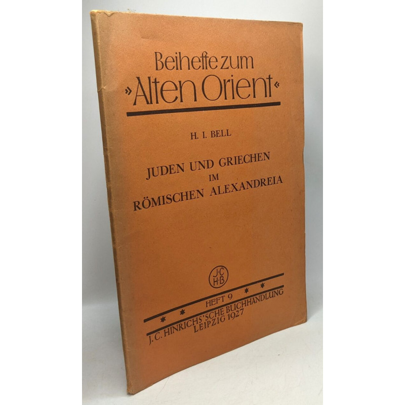 Juden und griechen im römischen alexandreia - eine historische...