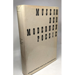 Museum der modernen Poesie. Eingerichtet von