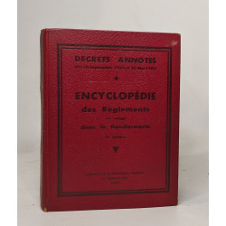 Encyclopédie des règlements en usage dans la gendarmerie