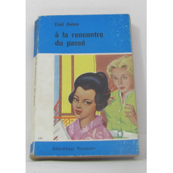 À la rencontre du passé