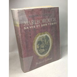 Marlborough sa vie et son temps - TOME 3
