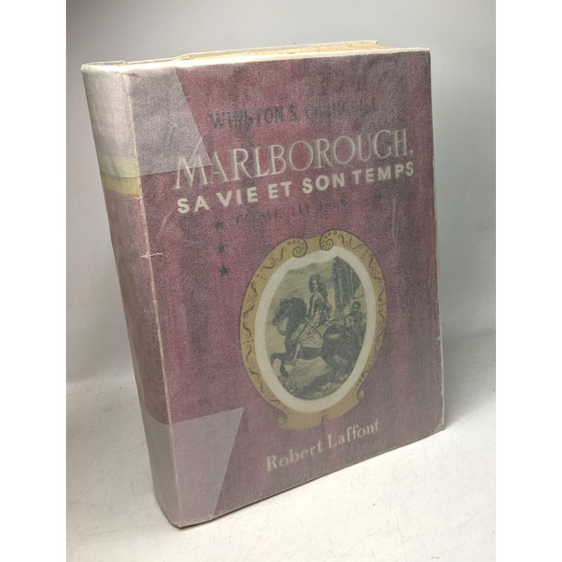 Marlborough sa vie et son temps - TOME 3