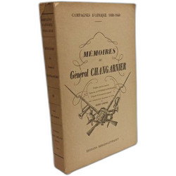 Campagnes d'Afrique 1830-1848. Mémoires du général Changarnier...
