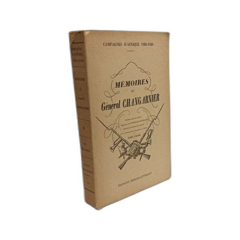 Campagnes d'Afrique 1830-1848. Mémoires du général Changarnier...