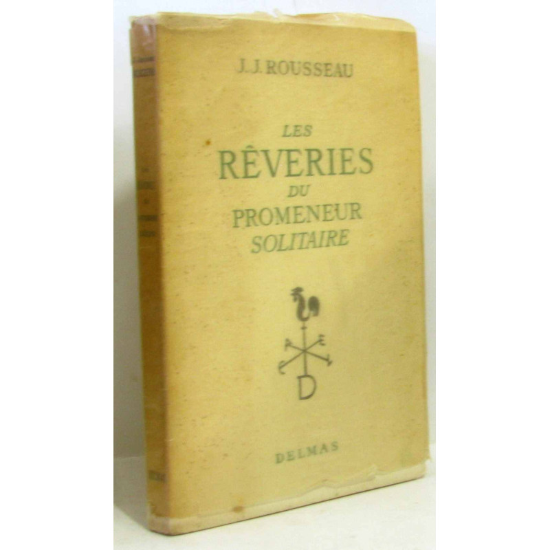 Des rêveries du promeneur solitaire