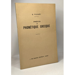 Précis de phonétique grecque à l'usage des candidats à la licence...