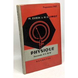 Physique avec 400 exercices et problèmes - Classes de seconde A C...