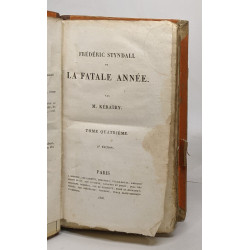 Frédéric Styndall ou La fatale année - tomes premier et quatrième