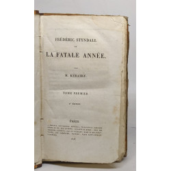 Frédéric Styndall ou La fatale année - tomes premier et quatrième