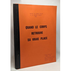 Quand le corps retrouve sa vraie place - institut de musique...
