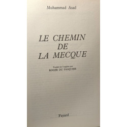 Le chemin de la Mecque - traduit Roger du Pasquier
