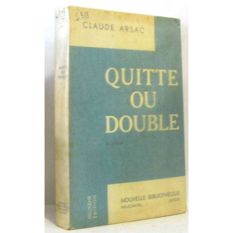 Quitte ou double