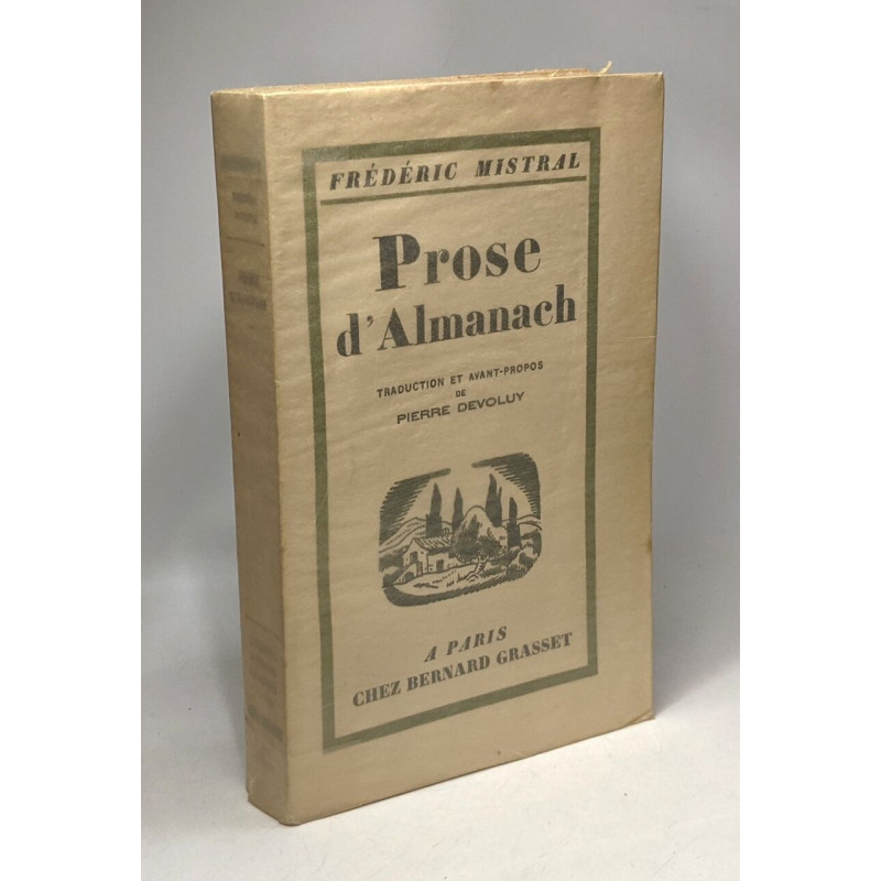 Prose d'Almanach - traduction et avant-propos de Pierre Devoluy -...