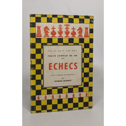 Traité complet du jeu des echecs