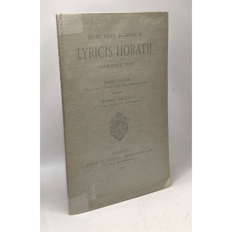 Lyricis Horatii - carminibus insit - quid vere romanum